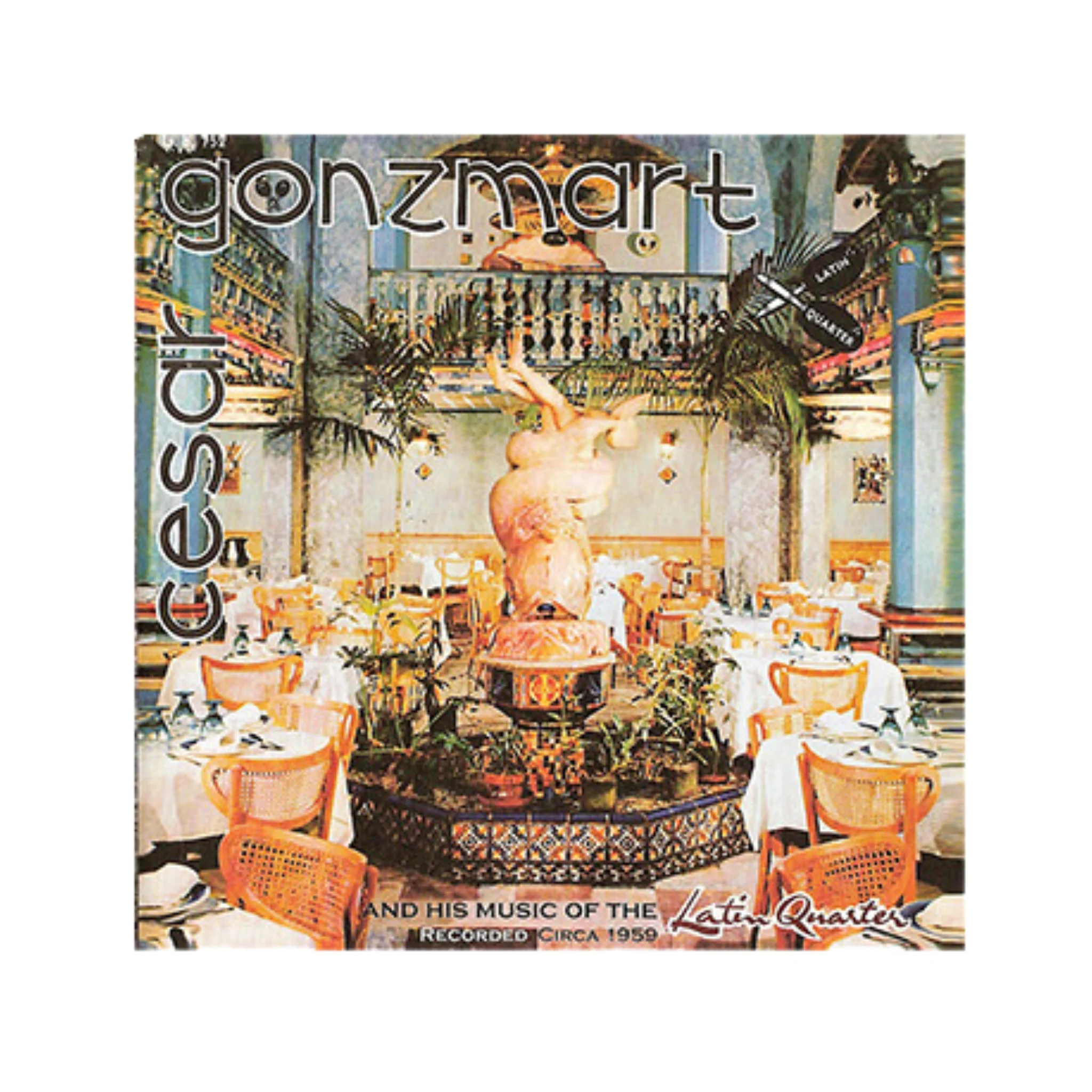 Music: Cesar Gonzmart and his Music of the Latin Quarter CD - Image 2